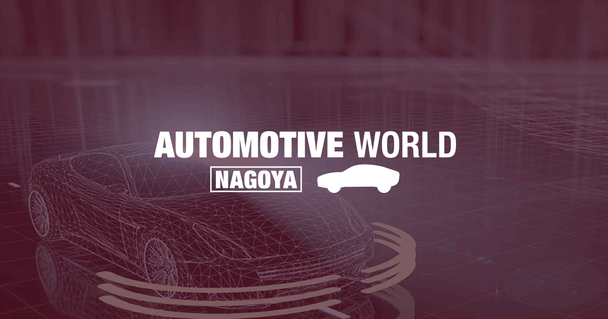AUTOMOTIVE WORLD Nagoya - October 23-25, 2024