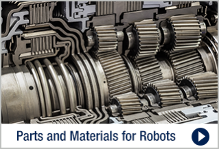 Parts and Materials for Robots